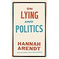 On Lying and Politics: A Library of America Special Publication