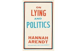On Lying and Politics: A Library of America Special Publication