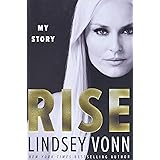 Rise: My Story
