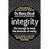 Integrity: The Courage to Meet the Demands of Reality