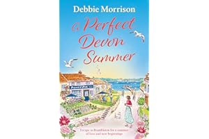 A Perfect Devon Summer: A heartwarming, sun-soaked romance set in the seaside village of Brambleton (Brambleton Series)