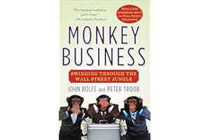 Monkey Business: Swinging Through the Wall Street Jungle