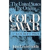 The United States and the Origins of the Cold War, 1941–1947 (Columbia Studies in Contemporary American History)