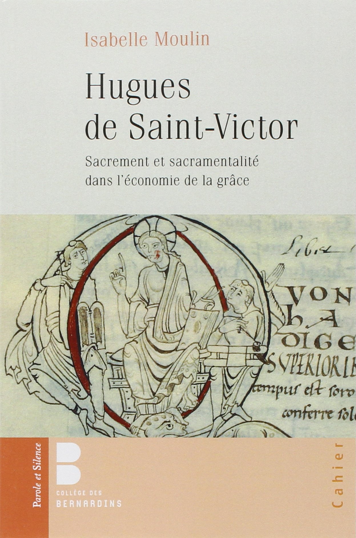 Hughes De Saint Victor Cahiers College Moulin Isabelle Isabelle 9782889184071 Amazon Com Books