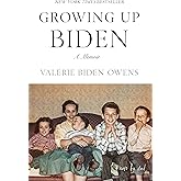 Growing Up Biden: A Memoir