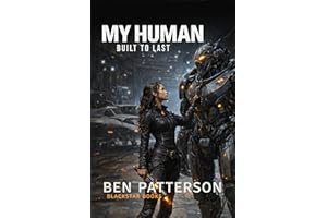 My Human: Built to Last