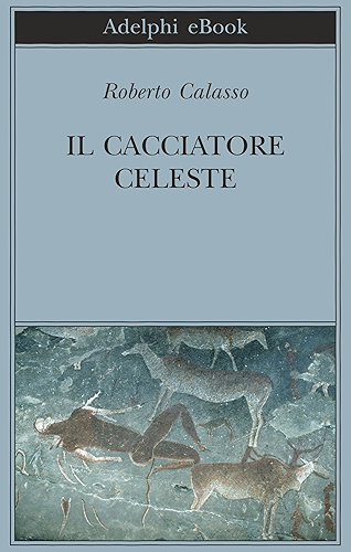 Download Il Cacciatore Celeste (Italian Edition) PDF