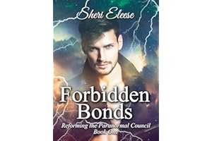 Forbidden Bonds: MM Fated Mates Paranormal Romance (Reforming the Paranormal Council Book 1)