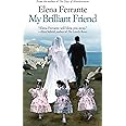 My Brilliant Friend (The Neapolitan Novels)