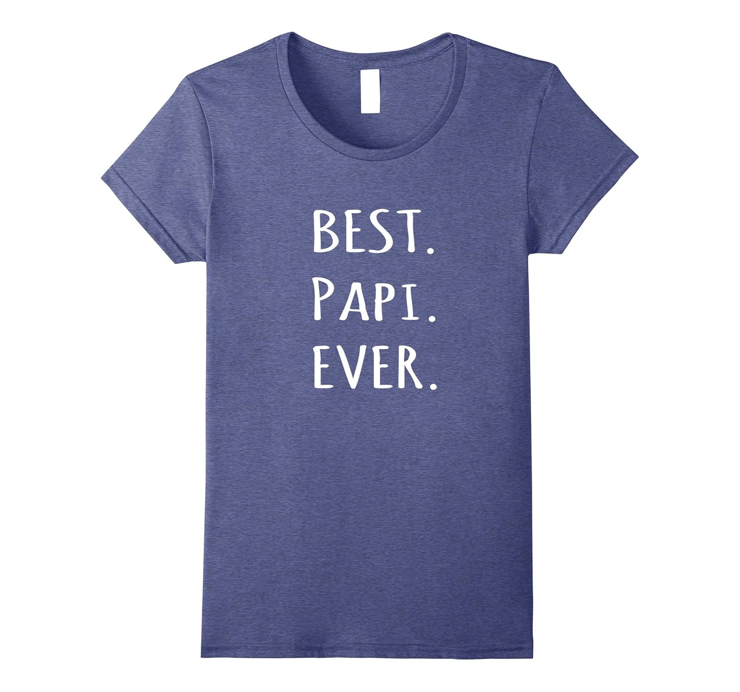 Best Papi Ever tshirt Spanish word for Daddy Dad t shirt