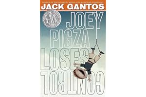 Joey Pigza Loses Control: (Newbery Honor Book)