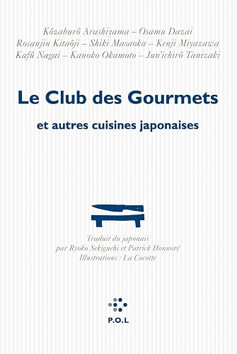 Download Le Club des Gourmets et autres cuisines japonaises PDF