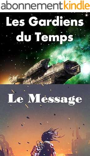 Download Pack 2 Romans : Les Gardiens du Temps - Le Message PDF