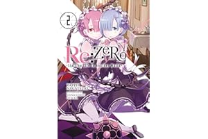 Re:ZERO -Starting Life in Another World-, Vol. 2 (light novel) (Volume 2)