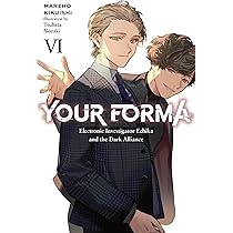 Your Forma, Vol. 5: Electronic Investigator Echika and the