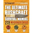 The Ultimate Bushcraft Survival Manual