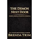 The Demon Next Door: Paranormal Women's Fiction (Forty, Fired, & Fighting Demons Book 8)