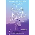 My Lovely Wife in the Psych Ward: A Memoir