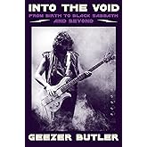 Into the Void: From Birth to Black Sabbath—And Beyond