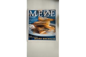 Meze: Small Plates to Savor and Share from the Mediterranean Table