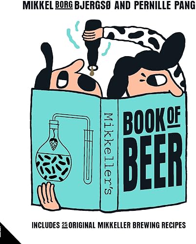 Download Mikkeller's Book of Beer: Includes 25 Original Mikkeller Brewing Recipes PDF