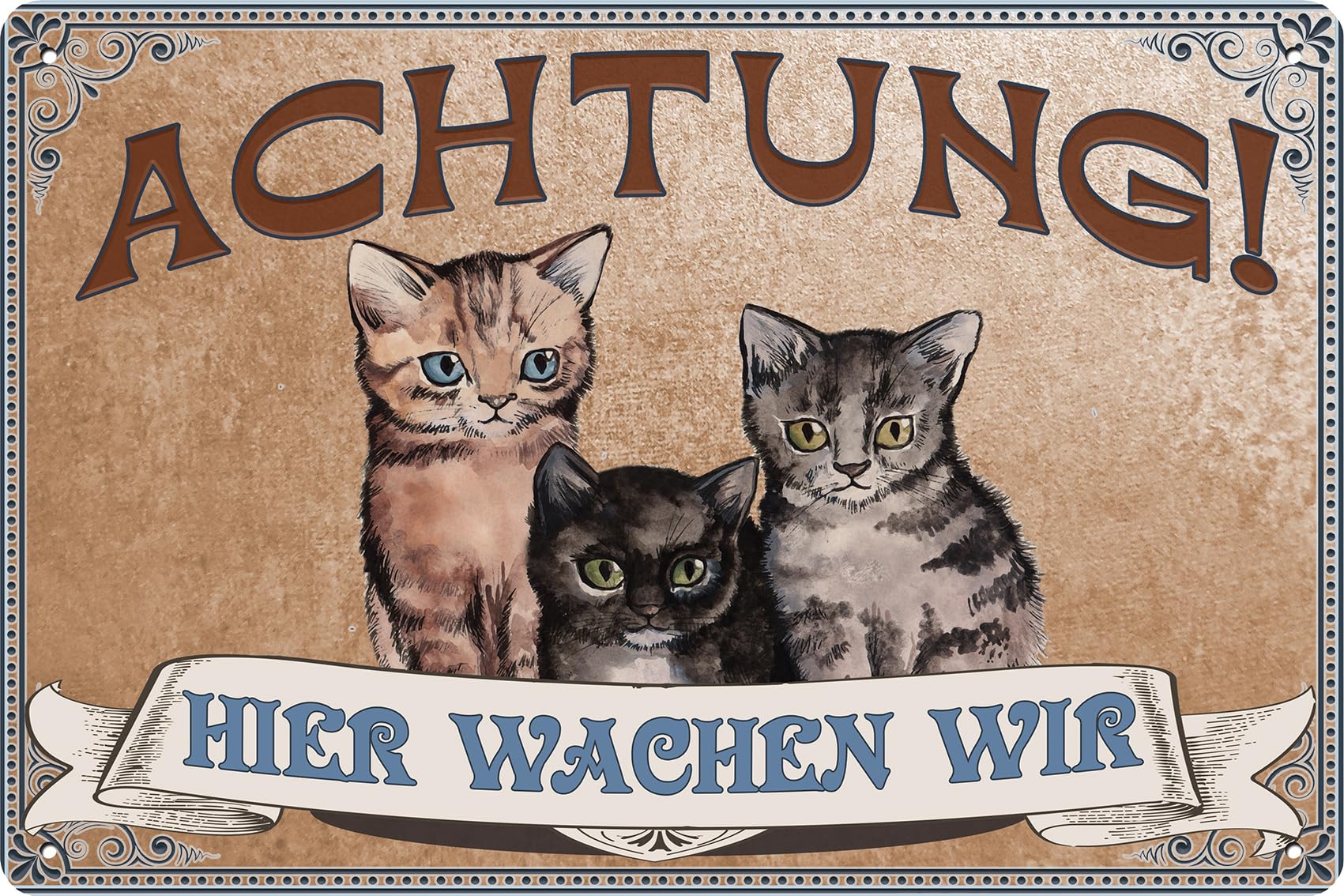 LUCKYLINDE Tin Sign Cat Sign Funny Saying Cat Decoration Weatherproof 30 x 20 cm (Here wir wachen wir !)
