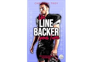 Un linebacker pour Tami: Une romance sportive secret identity (French Edition)