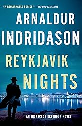 Reykjavik Nights: An Inspector Erlendur Novel