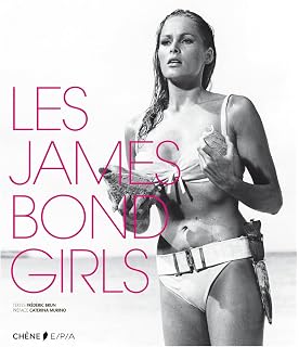 quelle actrice francaise a decline un role de james bond girl