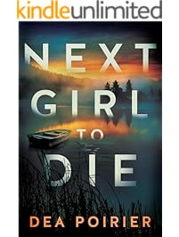 Next Girl to Die (The Calderwood Cases Book 1)