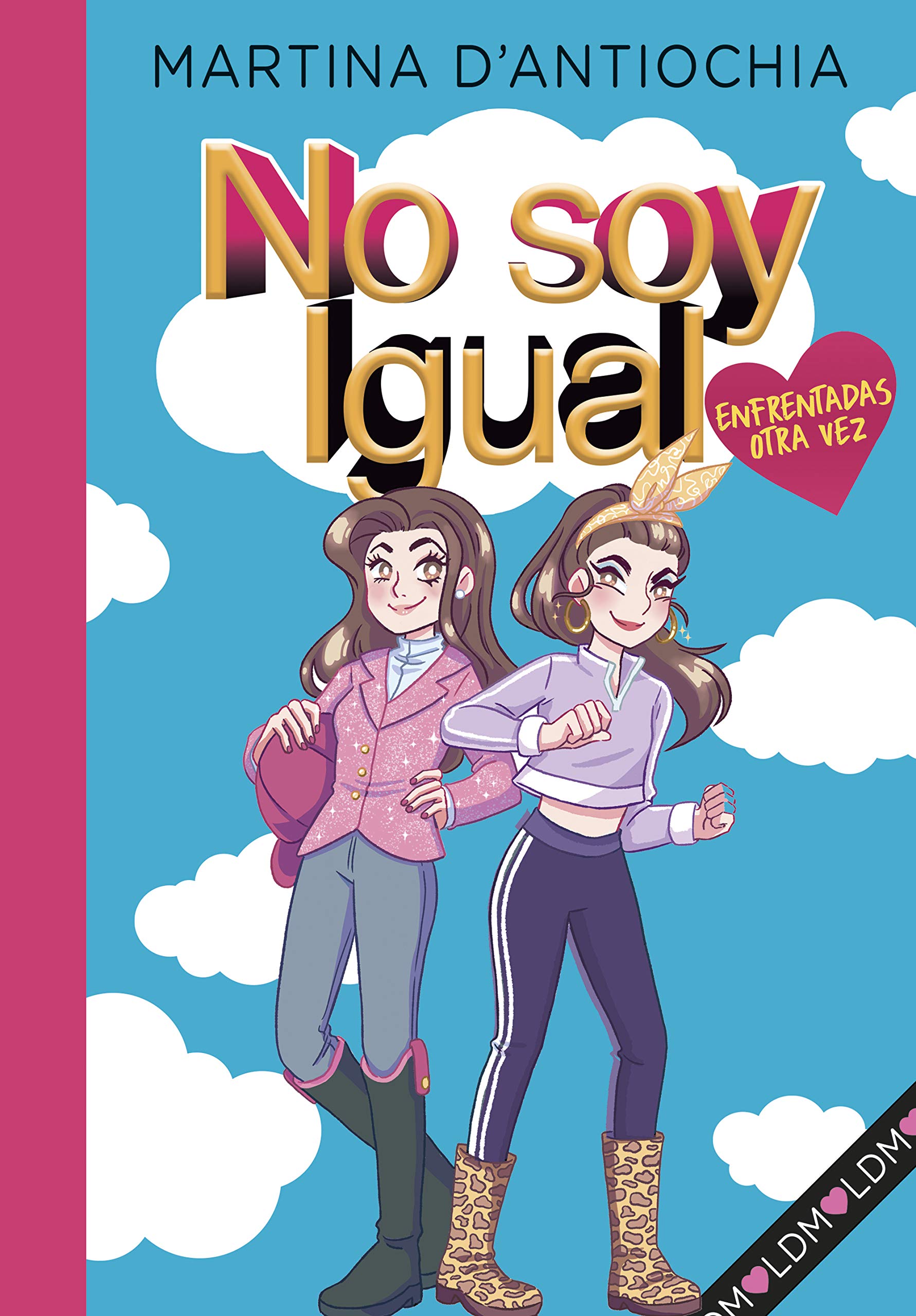 Portada de No soy igual 2 - Enfrentadas ¡otra vez! (Jóvenes lectores)