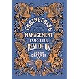 Engineering Management for the Rest of Us