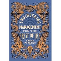 Engineering Management for the Rest of Us