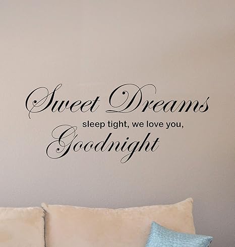 Amazon Com Sweet Dreams Sleep Tight We Love You Goodnight Sign