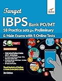 Target IBPS Bank PO/ MT 18 Practice Sets for Preliminary & Main Exam with 5 Online Tests 3rd Edition