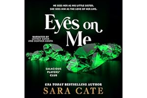 Eyes on Me: Salacious Players' Club, Book 2
