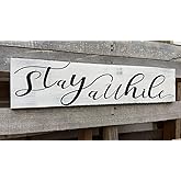 Farmhouse Stay Awhile Wood Sign, Entryway Sign Farmhous Wall Decor, Rustic Wall Art for Housewarming Gift (Stay Awhile) 6x18 Inch