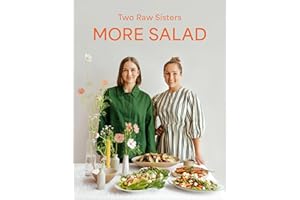 More Salad: Two Raw Sisters