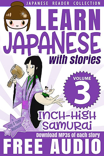 Download Learn Japanese with Stories Volume 3: The Inch-High Samurai + Audio Download (Japanese Reader Collection) (English Edition) PDF