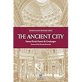 The Ancient City - Imperium Press (Traditionalist Histories)