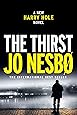 The Thirst: A Harry Hole Novel (Harry Hole Series)