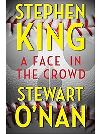 A Face in the Crowd (Kindle Single)