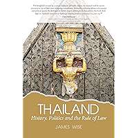 Thailand: History, Politics and the Rule of Law book cover