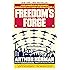Freedom's Forge: How American Business Produced Victory in World War II