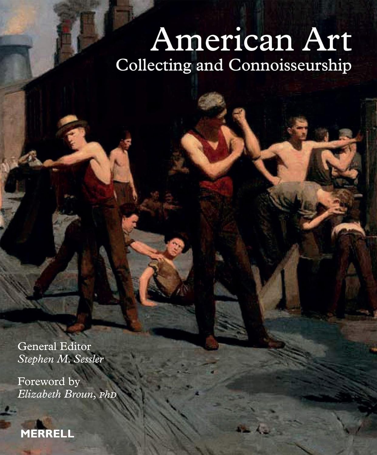 Business of Art - American Art: Collecting and Connoisseurship