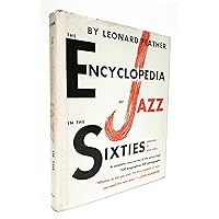 The Encyclopedia of Jazz in the Seventies: Feather, Leonard G