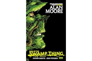 Saga of the Swamp Thing: Book One