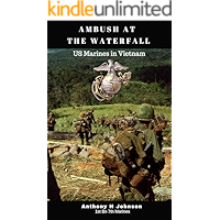 Ambush at the Waterfall: a Short Story of Marines in Vietnam book cover