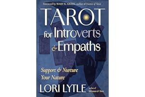 Tarot for Introverts and Empaths: Support and Nurture Your Nature