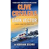 Clive Cussler's Dark Vector (The NUMA Files)